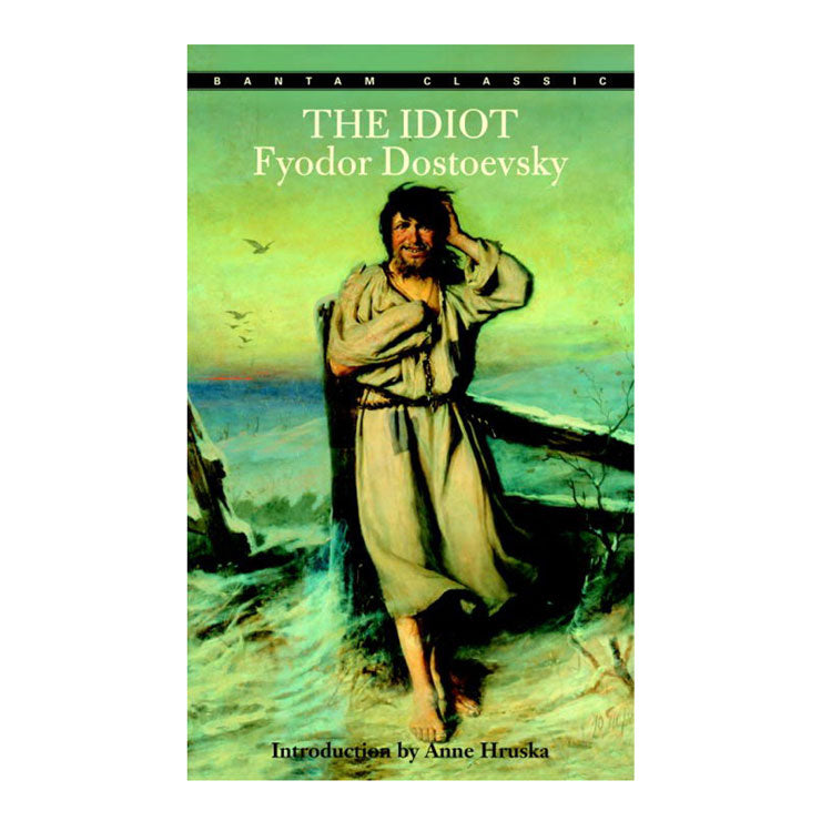 The Idiot by Fyodor Dostoyevsky - Mass Market - Classics