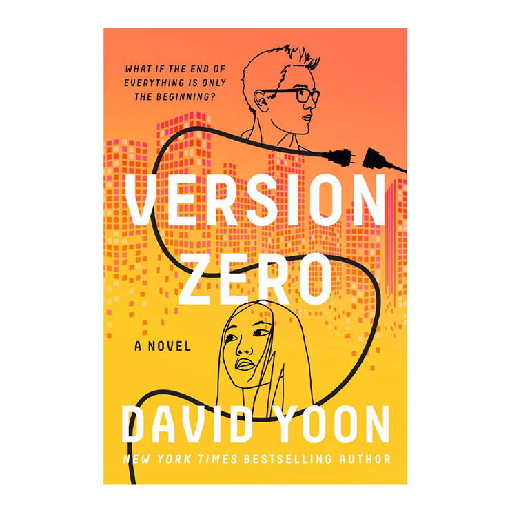 Version Zero by David Yoon - Trade Paperback