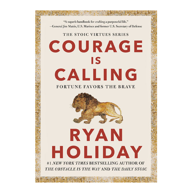 Courage Is Calling: Fortune Favors The Brave by Ryan Holiday - Hardcover - Self-Help Books