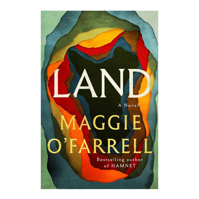 *PRE-ORDER* Land by Maggie O'Farrell - Hardcover