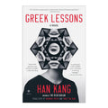 Greek Lessons by Han Kang - Trade Paperback