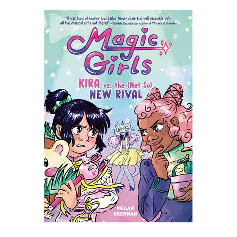 Kira Vs. The (Not So) New Rival By Megan Brennan Trade Paperback