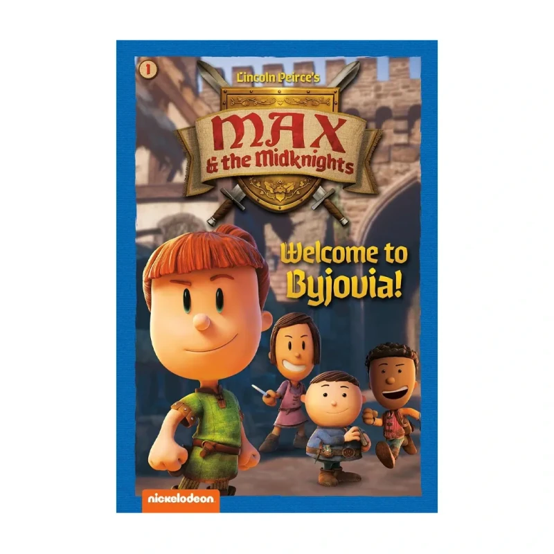 Welcome to Byjovia!: Book 1 (Nickelodeon: Max & The Midknights) - Trade Paperback