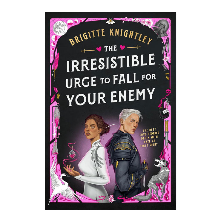 The Irresistible Urge to Fall for Your Enemy by Brigitte Knightley - Hardcover