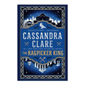 The Ragpicker King by Cassandra Clare - Trade Paperback - Science Fiction, Fantasy & Horror