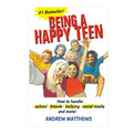 Being A Happy Teen By Andrew Matthews - Trade Paperback - Non-Fiction - Relationships & Sexuality