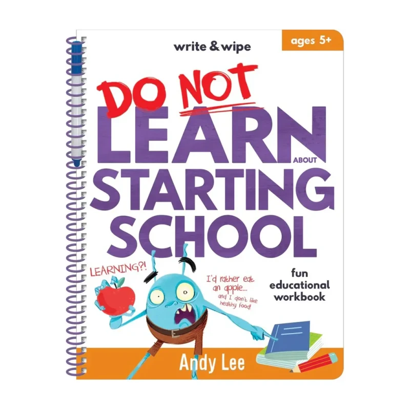 Write & Wipe: Do Not Learn About Starting School By Andy Lee- Activity Books for Kids