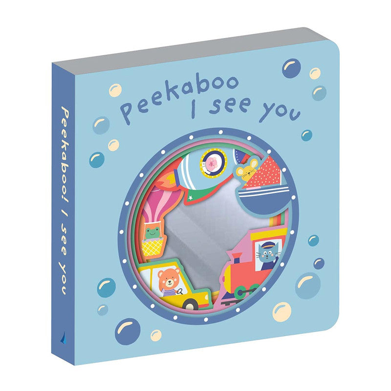 Graduating Mirror: Peek-A-Boo! I See You Board Book