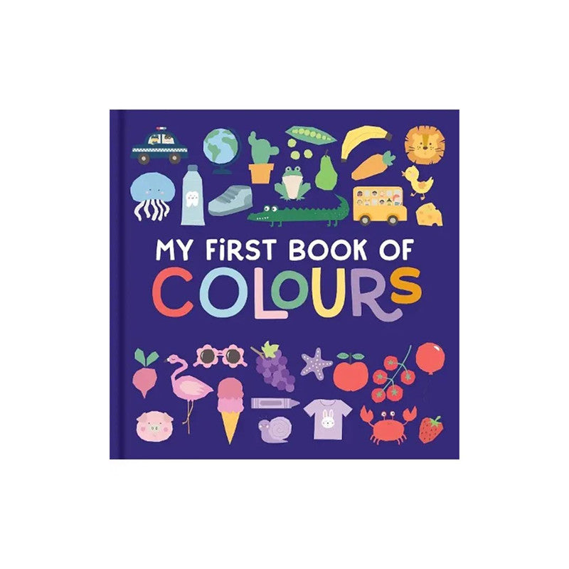Padded Learning Book: My First Book Of Colours Board Book