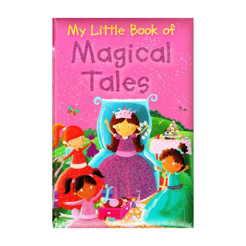 My Little Book of Magical Tales Padded - Trade Paperback - Storybook for Kids