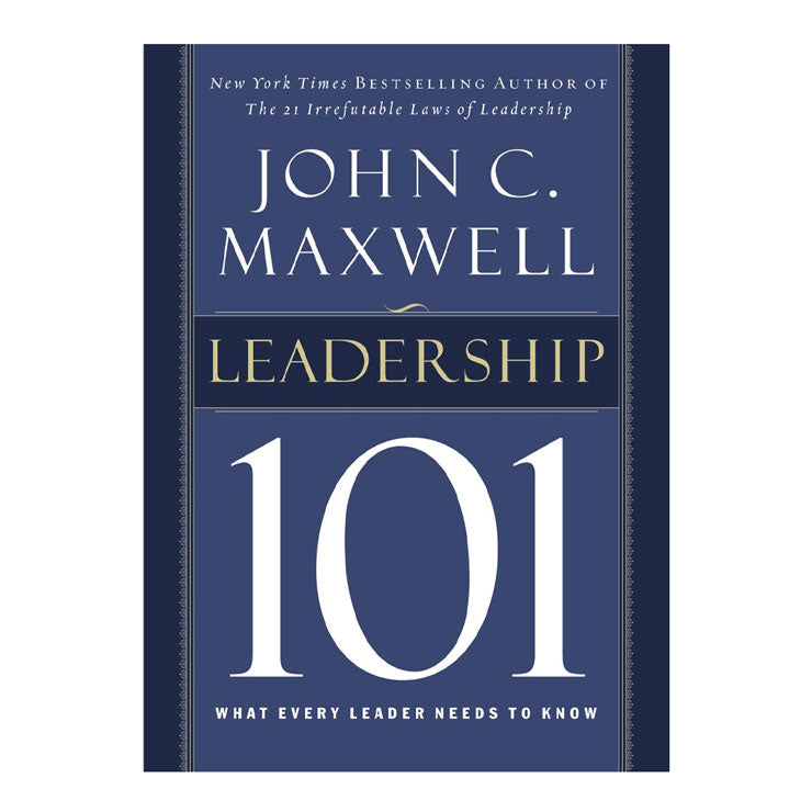 Leadership 101 Hardcover by John C. Maxwell