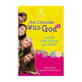 Hot Chocolate With God 2 Just Me And My Friend And Family Trade Paperback