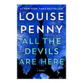 All The Devils Are Here: A Novel