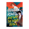 Any Way the Wind Blows Tri Bk. 3 Trade Paperback - Teens Fiction