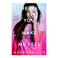 Way You Make Me Feel - Trade Paperback