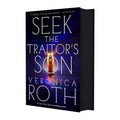 Seek The Traitor's Son by Veronica Roth - Hardcover