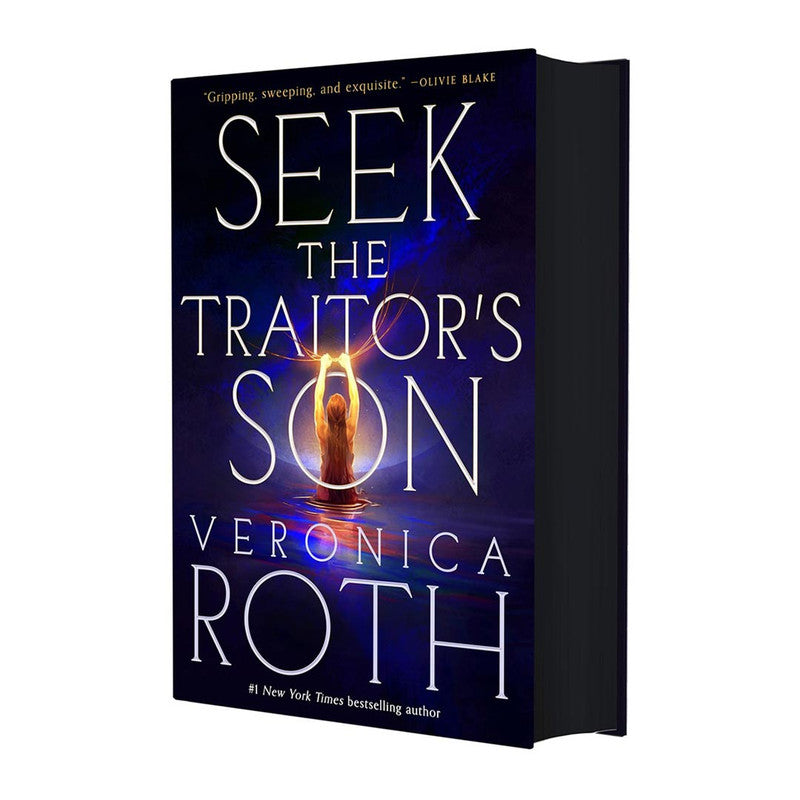 Seek The Traitor's Son by Veronica Roth - Hardcover