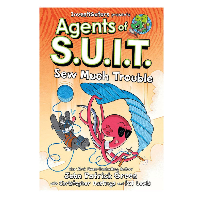 Investigators: Agents Of S.U.I.T.: Sew Much Trouble By John Patrick Green Hardcover