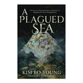 A Plagued Sea by Kim Bo-young - Hardcover - Korean Reads