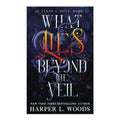 What Lies Beyond the Veil by Harper L. Woods - Trade Paperback - Fiction & Literature - Romance