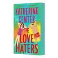 The Love Haters by Katherine Center - Trade Paperback