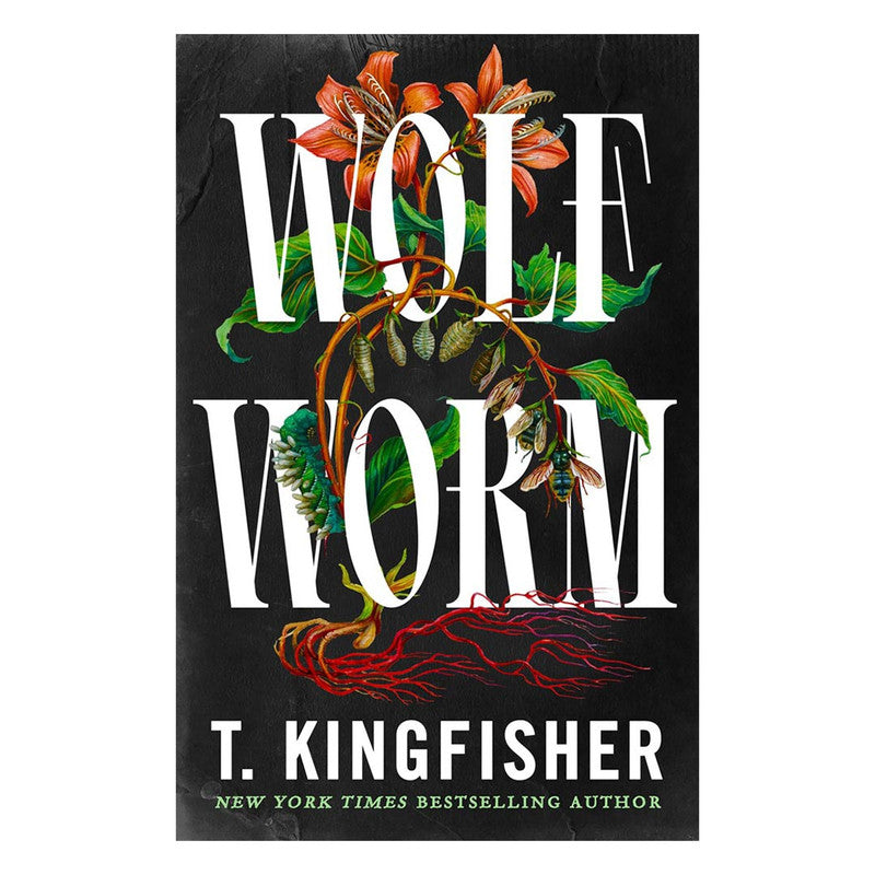 Wolf Worm by T. Kingfisher - Hardcover