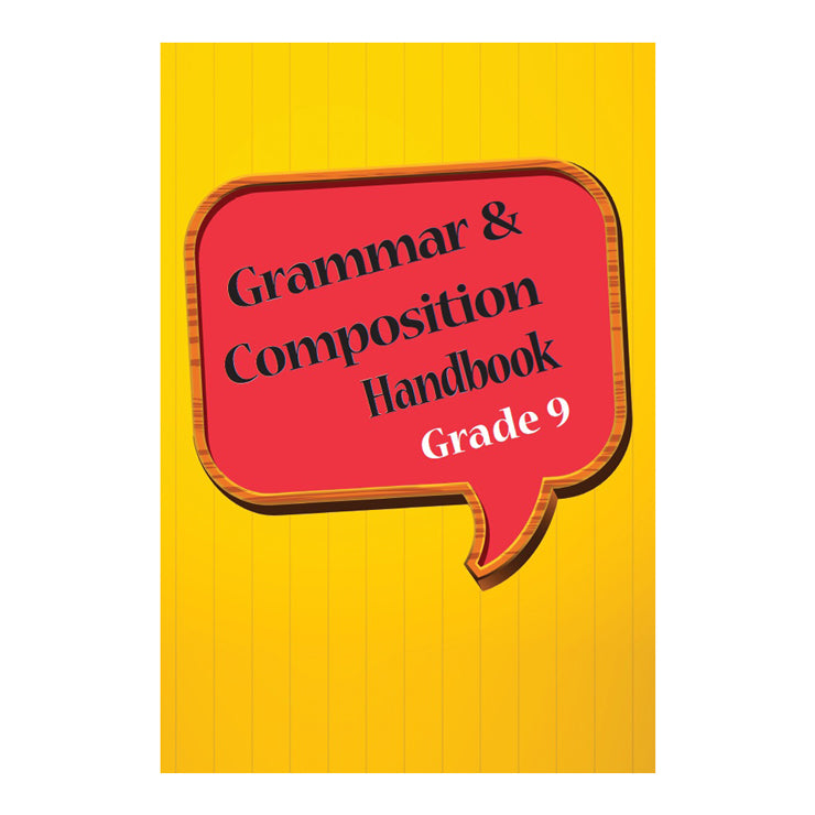 Grammar & Composition Handbook Grade 9
