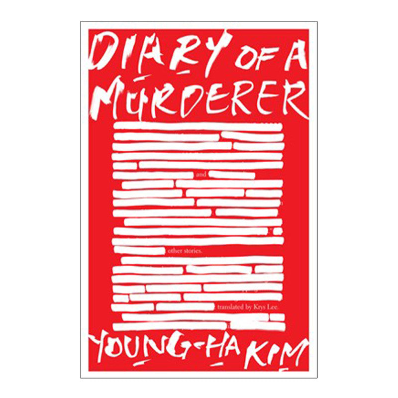Diary Of A Murderer by Young-ha Kim - Trade Paperback - Korean Reads