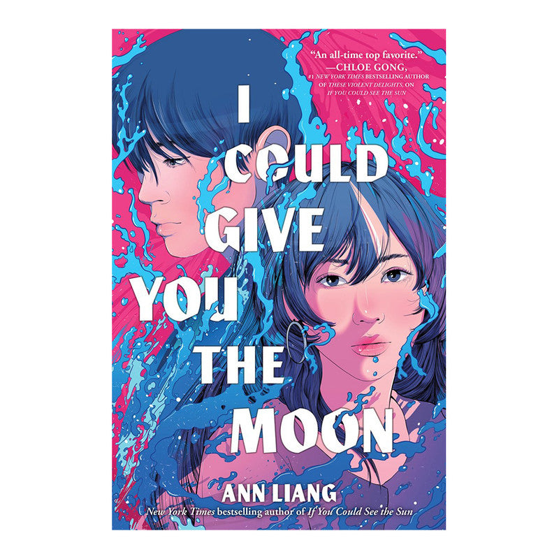 I Could Give You The Moon by Ann Liang - Trade Paperback