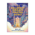The Dallergut Dream-Making District by Miye Lee - Hardcover - Korean Reads