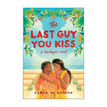 The Last Guy You Kiss by Carla De Guzman - Trade Paperback - Fiction & Literature