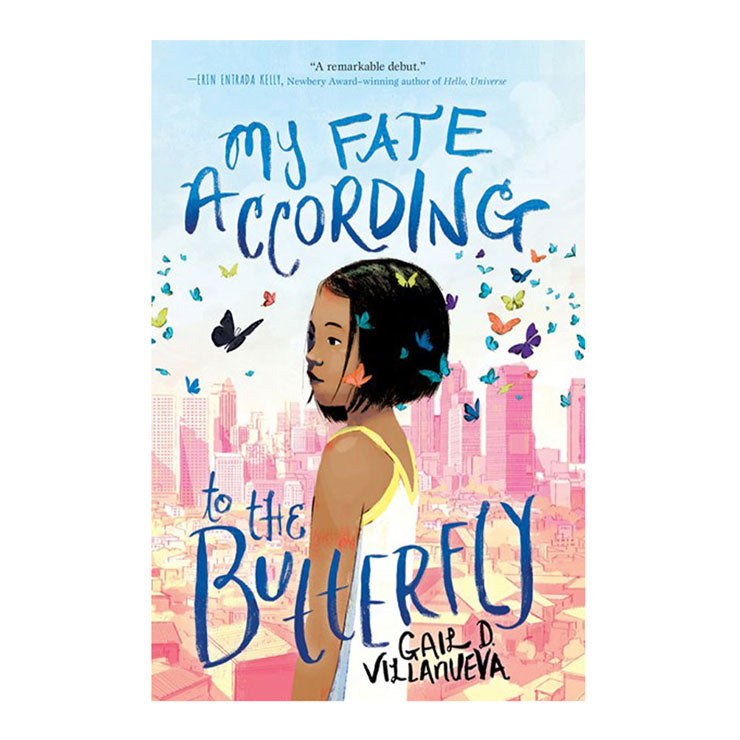 My Fate According To The Butterfly By Gail D. Villanueva - Hardcover - Children's Fiction