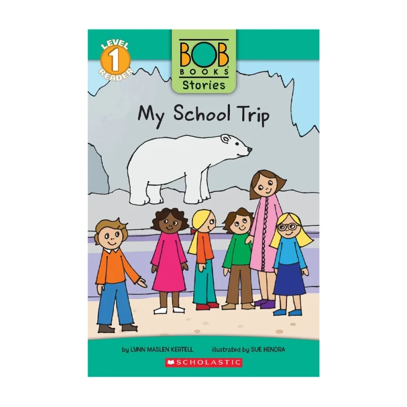 My School Trip (Bob Books Stories: Scholastic Reader, Level 1) by Lynn Maslen Kertell - Storybooks