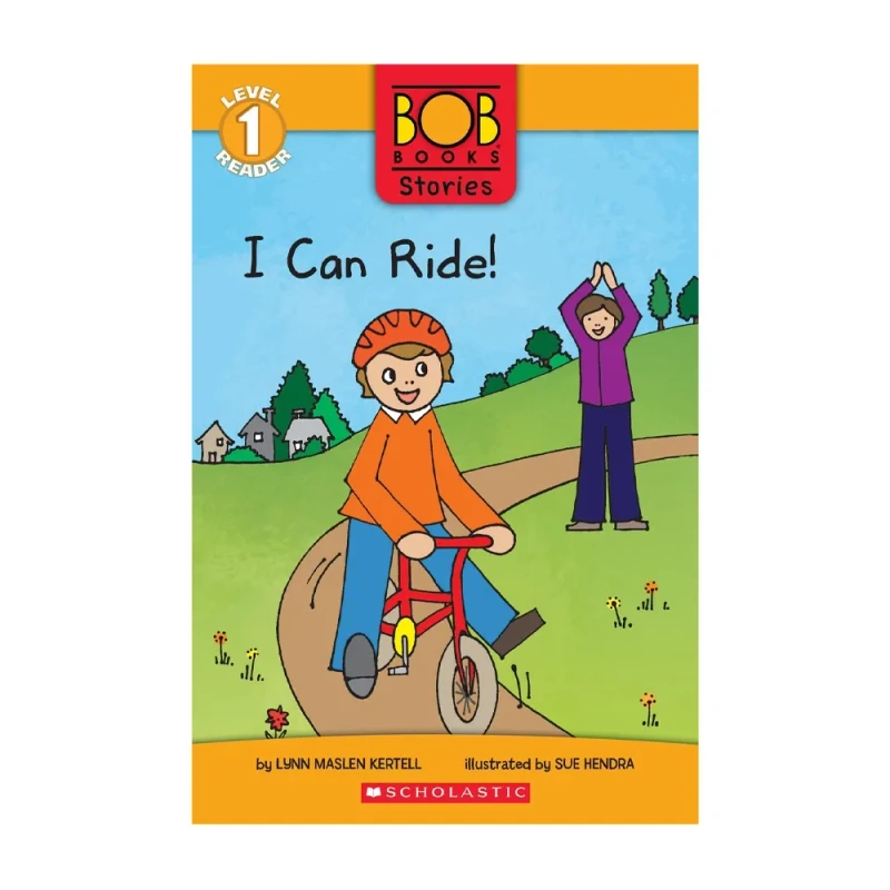 I Can Ride! (Bob Books Stories: Scholastic Reader, Level 1) by Lynn Maslen Kertell - Trade Paperback