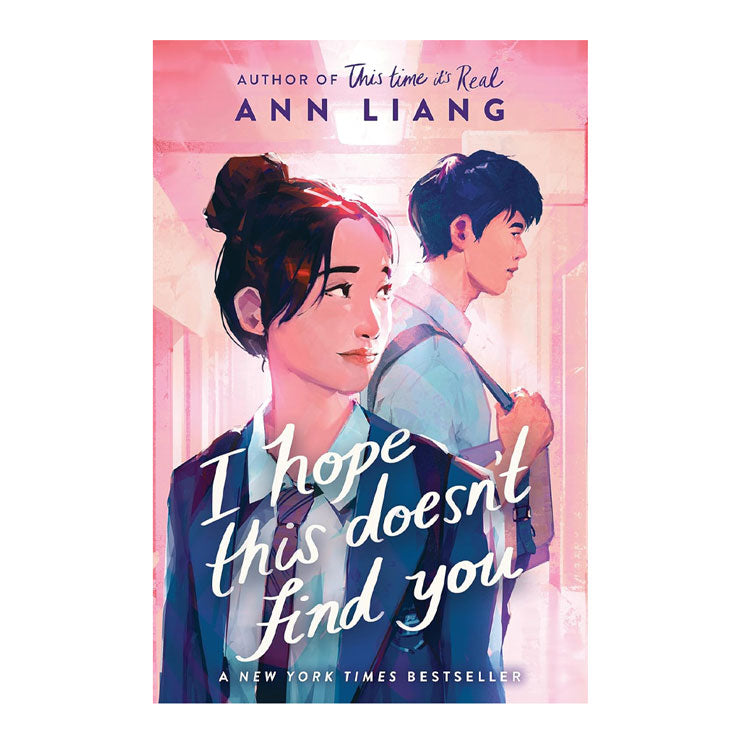 I Hope This Doesn't Find You by Ann Liang - Trade Paperback - Teens Fiction