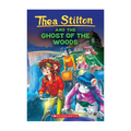 Thea Stilton #37: the Ghost of the Woods - Children's Fiction