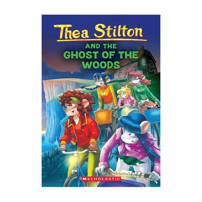 Thea Stilton #37: the Ghost of the Woods - Children's Fiction