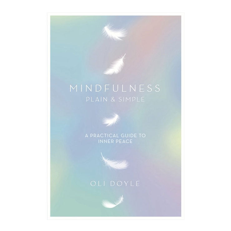 Mindfulness Plain & Simple