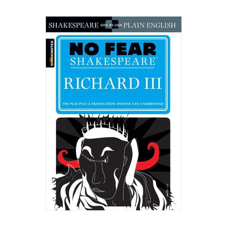 No Fear Shakespeare: Richard III - Fiction & Literature