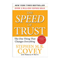 The Speed of Trust: The One Thing That Changes Everything by Stephen R. Covey - Trade Paperback
