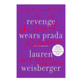 Revenge Wears Prada by Lauren Weisberger - Trade Paperback