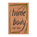 Home Body Trade Paperback - Fiction & Literature