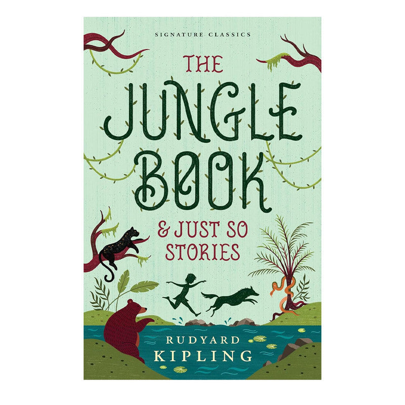 The Jungle Book & Just So Stories Signature Classics By Rudyard Kipling Trade Paperback