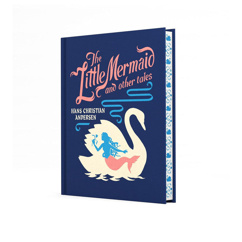 The Little Mermaid And Other Tales Signature Edition By Hans Christian Andersen Hardcover