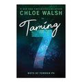 Boys of Tommen #5: Taming 7 by Chloe Walsh - Trade Paperback - Teens Romance