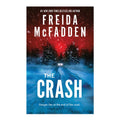 The Crash by Freida Mcfadden - Trade Paperback - Fiction - Romance