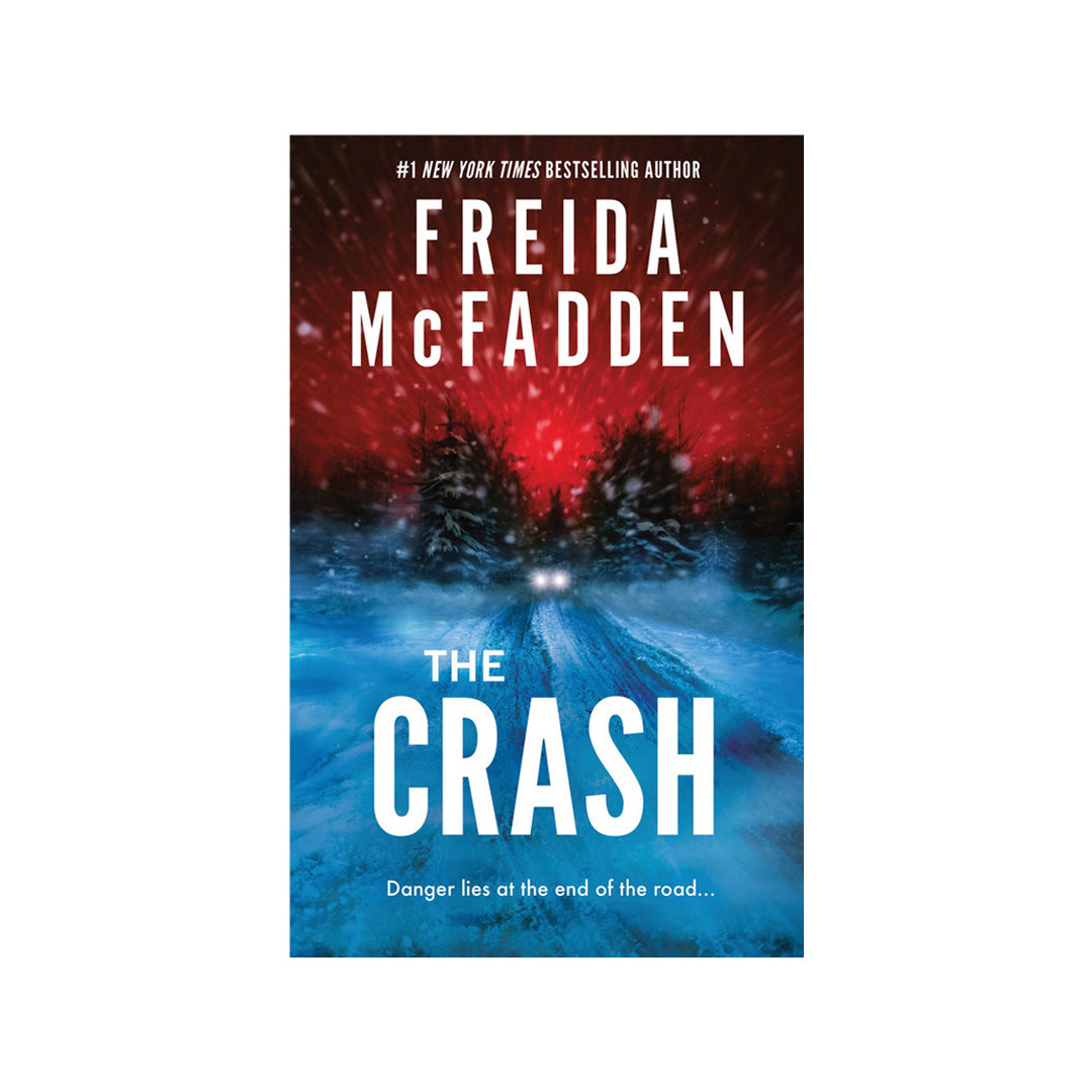The Crash by Freida Mcfadden - Trade Paperback - Fiction - Romance