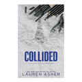 Dirty Air Book 2: Collided by Lauren Asher - Trade Paperback - Romance Books