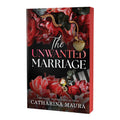 The Unwanted Marriage (Deluxe Edition) by Catharina Maura - Trade Paperback - Fiction & Literature