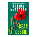 Dear Debbie by Freida McFadden - Trade Paperback - Thriller, Mystery & Suspense
